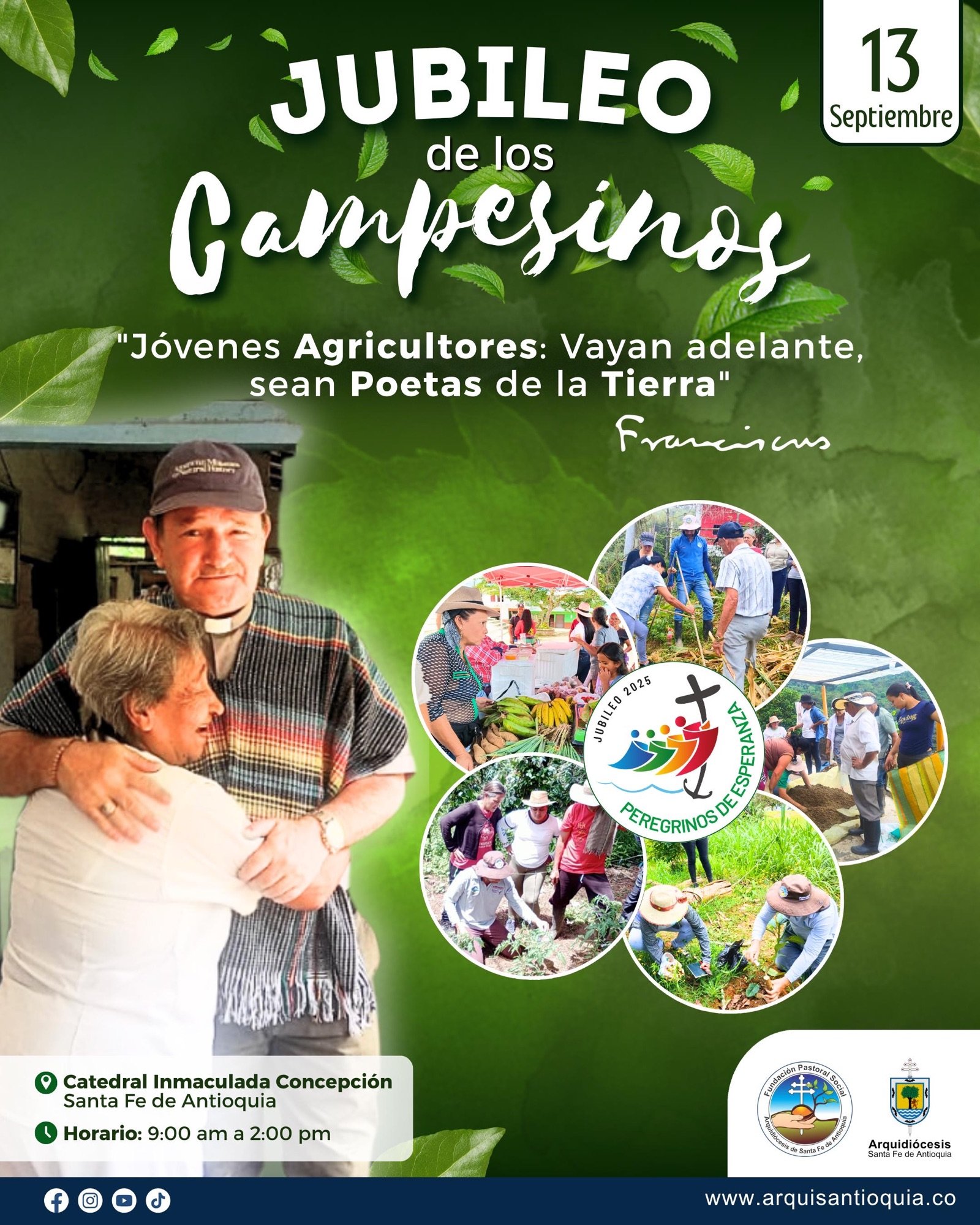 LA ARQUIDIÓCESIS DE SANTA FE DE ANTIOQUIA CELEBRARÁ EL JUBILEO CAMPESINO 2025